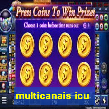 multicanais icu